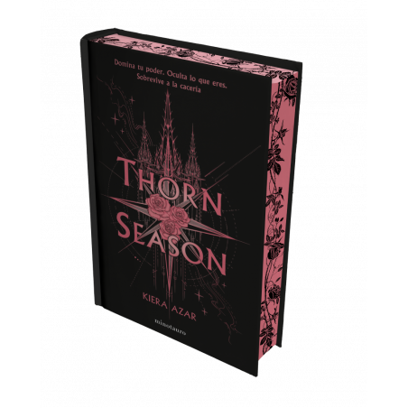 Thorn season. Temporada de espinas