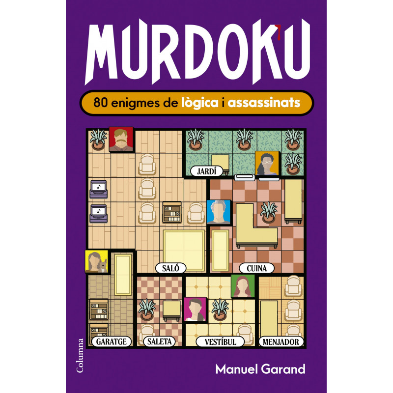 murdoku: 80 enigmes de logica i assassinats
