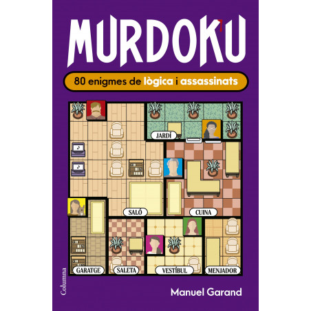 murdoku: 80 enigmes de logica i assassinats