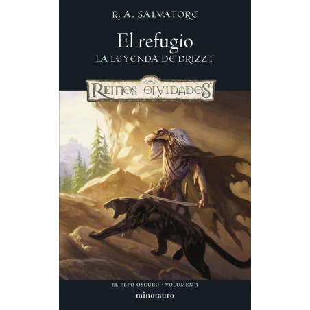 La leyenda de Drizzt. Volumen 3/3 El refugio