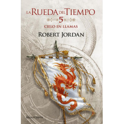 La rueda del tiempo. Volumen 5/14 Cielo en llamas