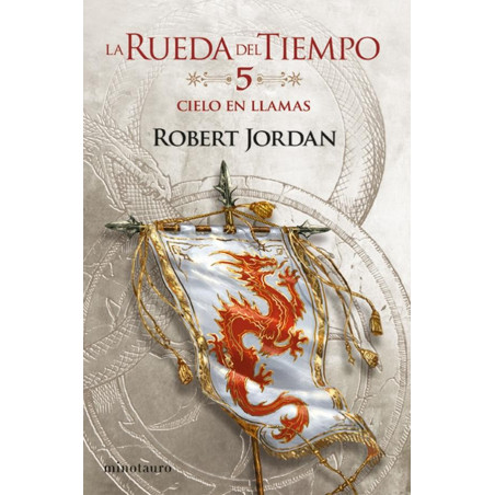 La rueda del tiempo. Volumen 5/14 Cielo en llamas