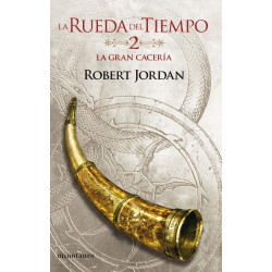 La rueda del tiempo. Volumen 2/14 La gran cacería