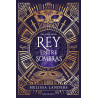 Rey entre sombras