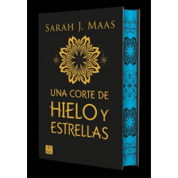 Una corte de rosas y espinas 4. Una corte de hielo y estrellas. Edición especial
