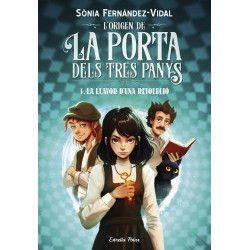 La porta dels tres panys. La llavor d'una revolució (CAT)