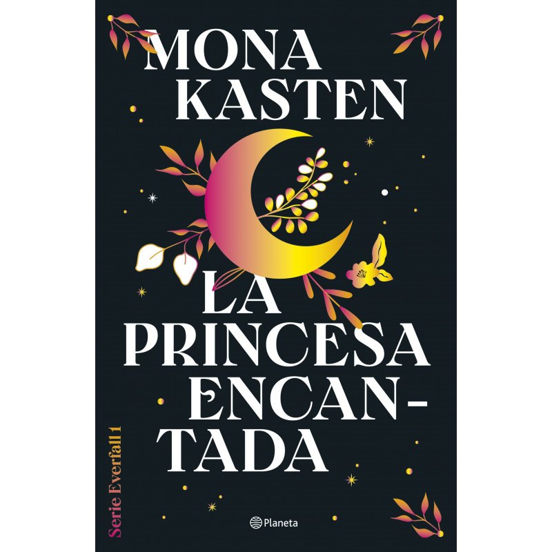 la princesa encantada (serie colegio everfall 1)