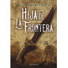 hija de la frontera - premio minotauro 2023