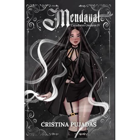Cazadores Oscuros IV - Mendaval (Edición Especial)