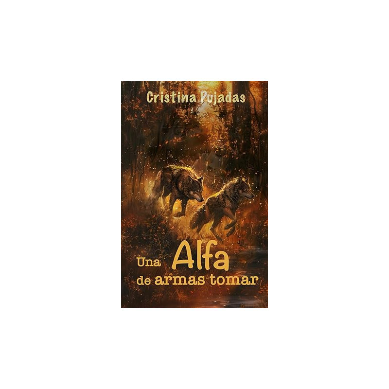 Alfas - Un alfa de armas tomar
