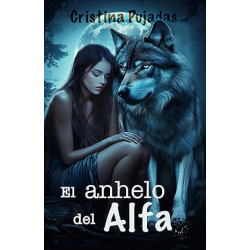 Alfas - El anhelo del alfa