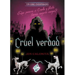 Cruel verdad. un giro inesperado
