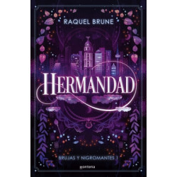 Hermandad (Brujas y nigromantes 1)