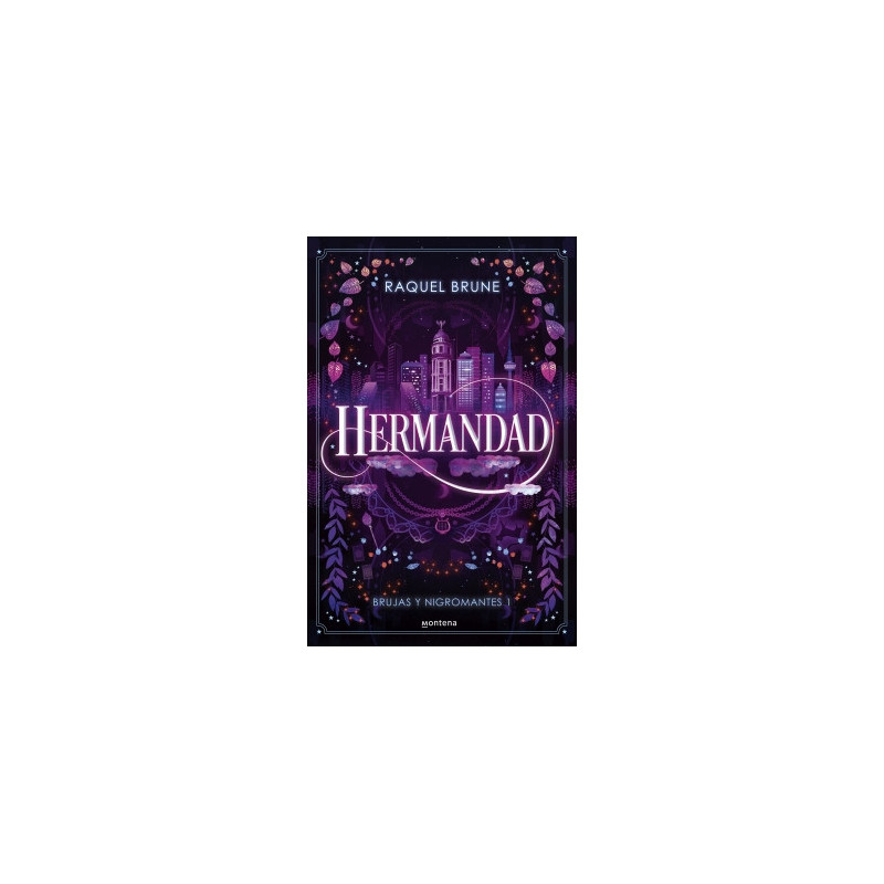 Hermandad (Brujas y nigromantes 1)