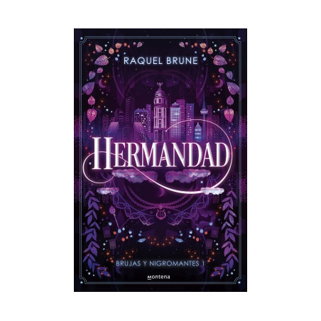 Hermandad (Brujas y nigromantes 1)