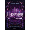 Hermandad (Brujas y nigromantes 1)