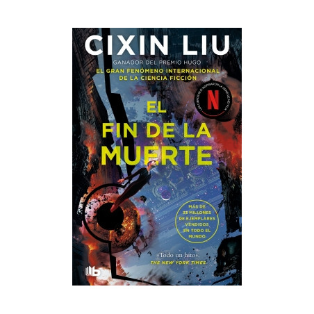 El fin de la muerte (Trilogía de los Tres Cuerpos 3)