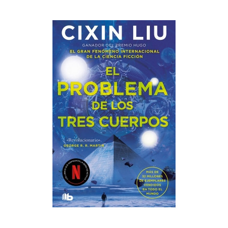 El problema de los tres cuerpos (Trilogía de los Tres Cuerpos 1)