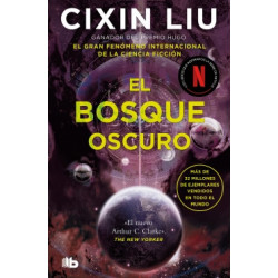 El bosque oscuro (Trilogía de los Tres Cuerpos 2)
