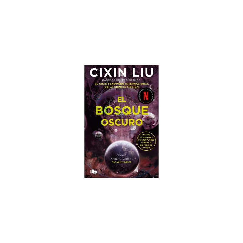 El bosque oscuro (Trilogía de los Tres Cuerpos 2)