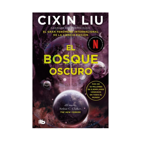 El bosque oscuro (Trilogía de los Tres Cuerpos 2)