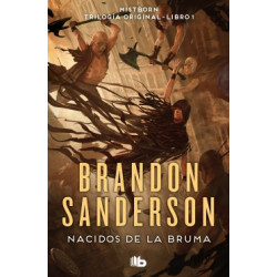 Nacidos de la Bruma (Trilogía Original Mistborn 1)